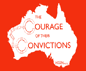 'The Courage Of Their Convictions' Poster (Hagon Happenings 1995)